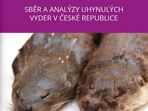 Vyšla cenná publikace o sběru a analýzách uhynulých vyder v České republice Vyšla cenná publikace o sběru a analýzách uhynulých vyder v České republice